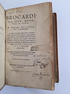 Brocardica sive generalia juris: AZO OF BOLOGNA (or Azzone da Bologna)