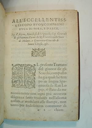 Il Giuoco De Gli Scacchi Di Rui Lopez, Spagnuolo; Nuovamente tradotto in  lingua Italiana de M. Gio Domenico Tarsia First Edition