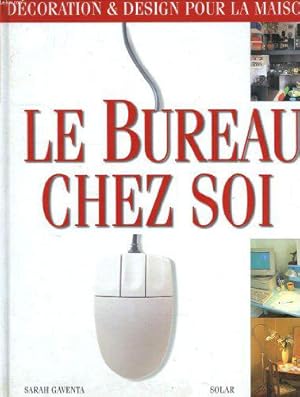 Seller image for Le bureau chez soi for sale by JLG_livres anciens et modernes