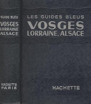 Bild des Verkufers fr Les guides bleus - Vosges, Lorraine, Alsace zum Verkauf von JLG_livres anciens et modernes