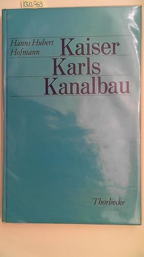 Kaiser Karls Kanalbau,