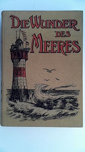 Seller image for Die Wunder des Meeres, for sale by Antiquariat Maiwald