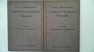 Grundriss der theoretischen Ökonomik 2 Bände