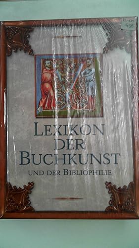 Bild des Verkufers fr Lexikon der Buchkunst und der Bibliophilie, zum Verkauf von Antiquariat Maiwald