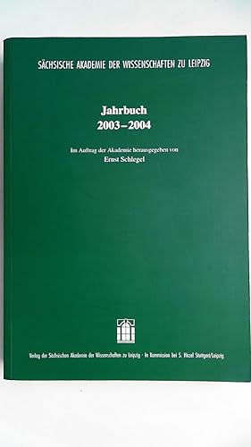 Bild des Verkufers fr Schsische Akademie der Wissenschaften zu Leipzig Jahrbuch 2003-2004, zum Verkauf von Antiquariat Maiwald