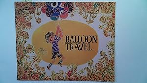 Immagine del venditore per Balloon Travel venduto da Antiquariat Maiwald