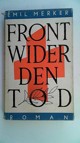 Front wider den Tod