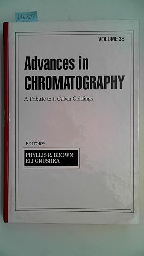 Bild des Verkufers fr Advances in Chromatography: Volume 38 zum Verkauf von Antiquariat Maiwald