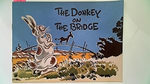 Image du vendeur pour The Donkey on the Bridge mis en vente par Antiquariat Maiwald