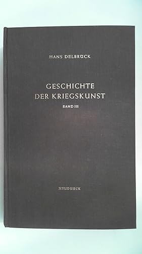 Geschichte der Kriegskunst im Rahmen der politischen Geschichte. T. 3. Das Mittelalter