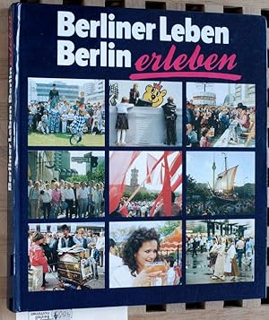 Berliner Leben - Berlin erleben. Berlin-Information DDR. Mit einem Vorwort von Gisela Karau.