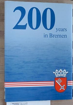 200 Years in Bremen - Text in Englisch - Der Club zu Bremen 1783-1983; Geschichtlicher Beitrag: P...