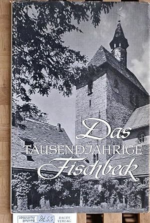 Seller image for Das tausendjhrige Stift Fischbeck. Taf. nach Aufnahmen von H. Kommerein u. Hans Wagner. Zeichn. im Text von Heinz Meyer-Bruck] for sale by Baues Verlag Rainer Baues 