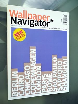 Wallpaper Navigator Magazine Issue 04 - Spring/Summer 2004