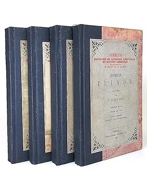 Seller image for Homers Iliade. Erklrt von J. U. Faesi, I-IV. Gesang I-XXIV. Sammlung griechischer und lateinischer Schriftsteller mit deutschen Anmerkungen. [FOUR VOLUMES]. for sale by Librarium of The Hague