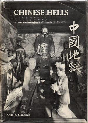 Chinese Hells: The Peking Temple of Eighteen Hells and Chinese Conceptions of Hell