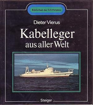 Seller image for KABELLEGER AUS ALLER WELT for sale by Jean-Louis Boglio Maritime Books