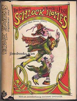 The Incredible Schlock Holmes 12 Stories From Bagel Street