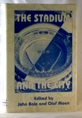 Seller image for The Stadium and the City for sale by James Hulme Books