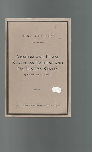 Imagen del vendedor de Arabism and Islam: Stateless Nations and Nationless States (McNair Papers, No. 10). a la venta por Dorley House Books, Inc.