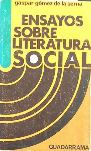 ENSAYOS SOBRE LITERATURA SOCIAL