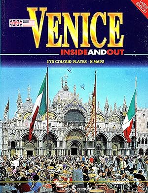 Venice Inside And Out : 175 Colour Plates + 8 Maps : English Edition :