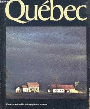 Imagen del vendedor de QUEBEC - OUVRAGE EN FRANCAIS ET EN ANGLAIS a la venta por Le-Livre