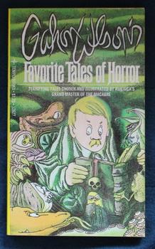 Seller image for Gahan Wilson's FAVORITE TALES OF HORROR. for sale by Comic World