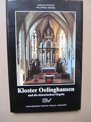 Kloster Oelinghausen und die historischen Orgeln. 1174 - 1804. Mit Fotografien von Uli Brockfeld.