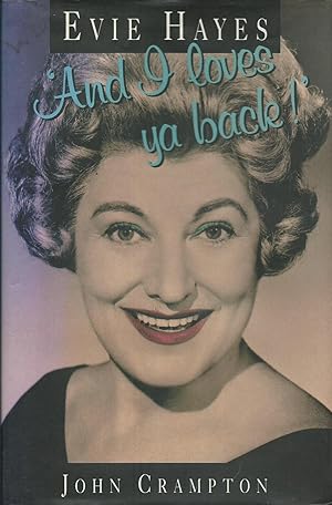 Seller image for Evie Hayes: And I Loves Ya Back! for sale by Good Reading Secondhand Books
