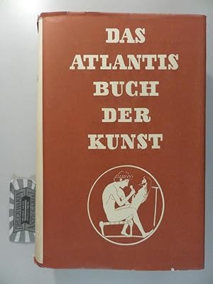 Das Atlantisbuch der Kunst - Eine Enzyklopädie der bildenen Künste.