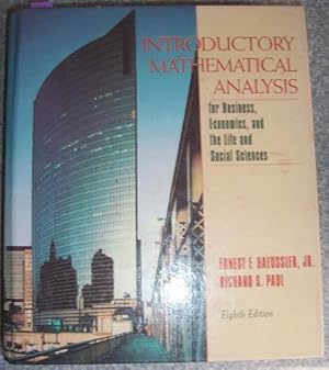 Introductory Mathematical Analysis for Business, Economincs, and the Life and Social Sciences