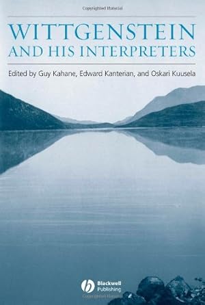 Wittgenstein and His Interpreters: Essays in Memory of Gordon Baker