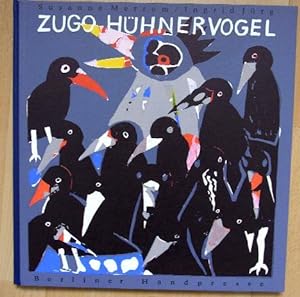 Zugo oder Gauner in Krawinkel. Aus dem Leben eines faulen Vogels.
