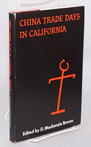 China trade days in California; selected letters from the Thompson papers, 1832 - 1863, edited by...