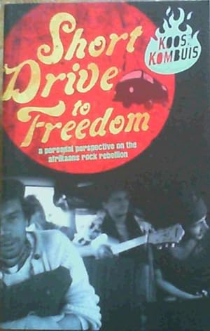 Seller image for Short Drive to Freedom for sale by Chapter 1