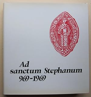Image du vendeur pour Ad sanctum Stepahnum 969-1969. Festgabe zur Tausendjahr-Feier von St. Stephan in Augsburg. mis en vente par Antiquariat Roland Ggler