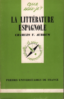 Seller image for La littrature espagnole for sale by librairie philippe arnaiz