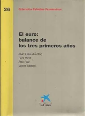 Imagen del vendedor de El euro: balance de los tres primeros aos a la venta por Librera Cajn Desastre