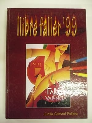 FALLES DE VALENCIA 1999. LIBRE FALLER.