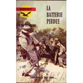 Seller image for LA BATTERIE PERDUE for sale by secretdulivre