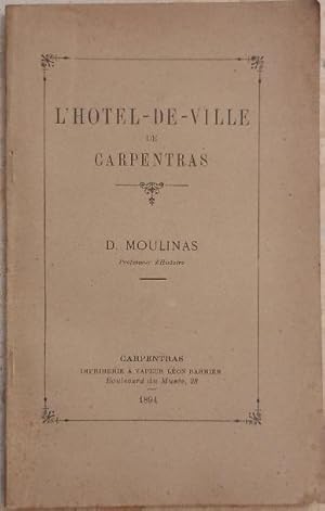 Seller image for L'Hotel-de-Ville de Carpentras. for sale by Librairie les mains dans les poches