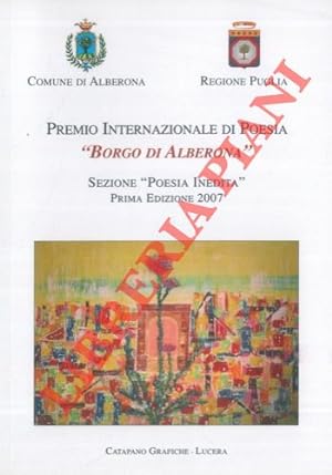 Premio Internazionale di Poesia "Borgo di Alberona" . Sezione "Poesia Inedita" . Prima Edizione 2...