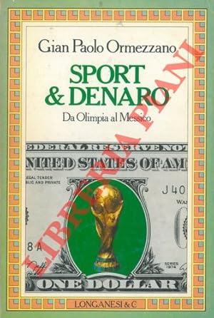 Immagine del venditore per Sport & denaro. venduto da Libreria Piani