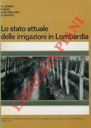 Lo stato attuale delle irrigazioni in Lombardia. Indagine sull'organizzazione dell'esercizio irri...