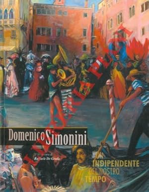 Bild des Verkufers fr Domenico Simonini un indipendente del nostro tempo. zum Verkauf von Libreria Piani