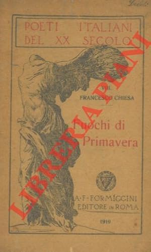 Bild des Verkufers fr Fuochi di Primavera. zum Verkauf von Libreria Piani