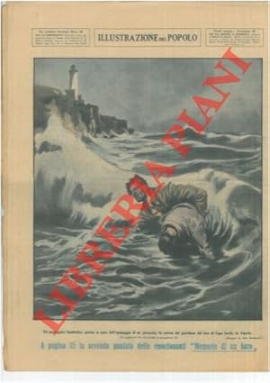 Un passeggero clandestino, gettato in mare dall'equipaggio di un piroscafo, fu salvato dal guardi...