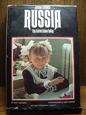 JOURNEY ACROSS RUSSIA: The Soviet Union Today