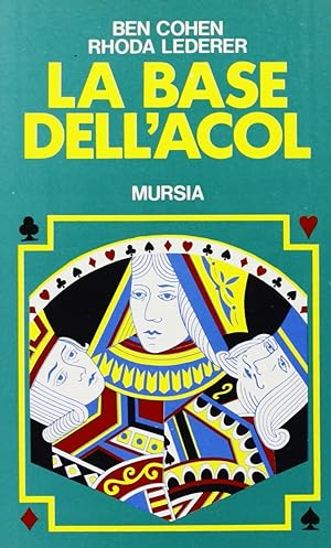 Seller image for La base dell'Acol for sale by Libro Co. Italia Srl